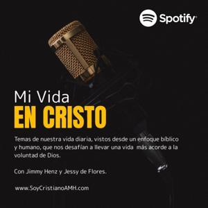 Mi Vida En Cristo by Soy Cristiano AMH