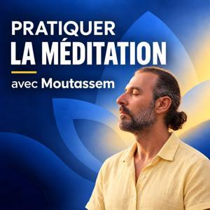 Pratiquer la Méditation by Moutassem Hammour