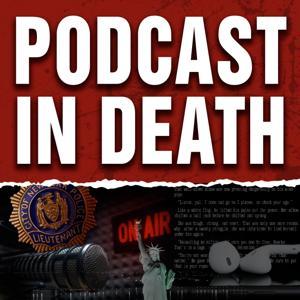 Podcast in Death by Amy Ryan and Tara Corkery