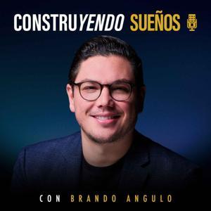 Construyendo Sueños by Brando Angulo