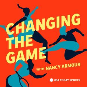 Changing The Game by Wondery | USA TODAY Sports