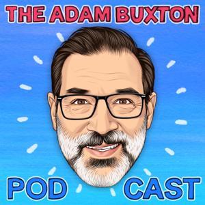 THE ADAM BUXTON PODCAST by ADAM BUXTON