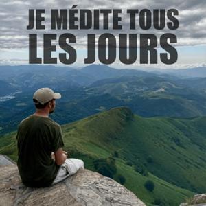 Je médite tous les jours by Harry