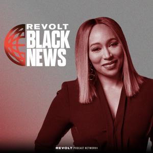 REVOLT BLACK NEWS by REVOLT