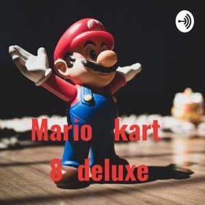 Mario kart   8  deluxe by Armin De La Rivierr
