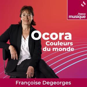 Ocora, Couleurs du monde by France Musique