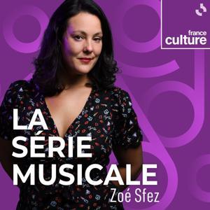 La Série musicale by France Culture