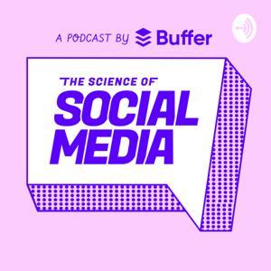 The Science of Social Media by Buffer