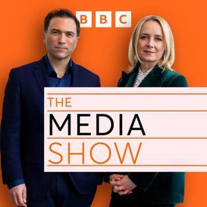 The Media Show by BBC Radio 4
