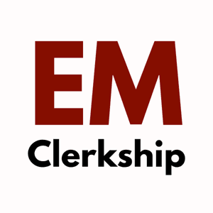 EM Clerkship by Zack Olson, MD ; Mike Estephan, MD ; Maddie Watts, MD