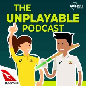 The Unplayable Podcast by cricket.com.au