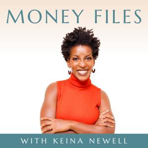 Money Files: Wealth Over Now by Keina Newell