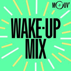 Le Wake-up mix by Mouv'