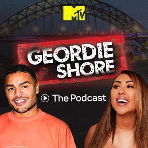 Geordie Shore: The Podcast by MTV UK