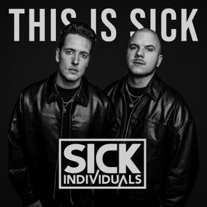THIS IS SICK OFFICIAL PODCAST by SICK INDIVIDUALS