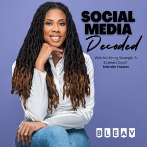 Social Media Decoded by Michelle Thames