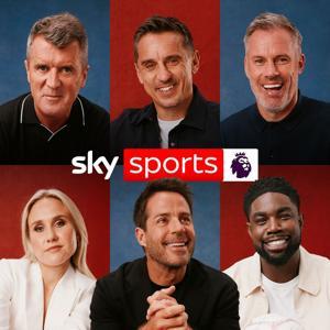 Sky Sports Premier League Podcast by Sky Sports
