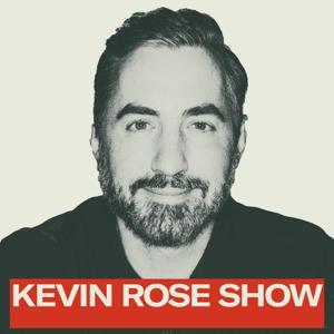 The Kevin Rose Show by Kevin Rose