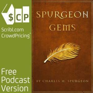 Spurgeon Gems by Charles H. Spurgeon | Scribl