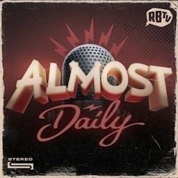 Almost Daily by Rocket Beans TV