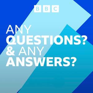 Any Questions? and Any Answers? by BBC Radio 4