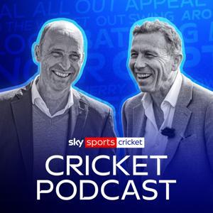 Sky Sports Cricket Podcast by Sky Sports