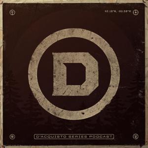 THE D‘ACQUISTO SERIES PODCAST by D‘Acquisto Series Podcast