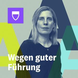 Wegen guter Führung - Der ehrliche Führungspodcast by Harvard Business manager