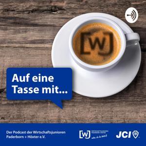 Auf eine Tasse mit ... - Der Podcast von Unternehmern für Unternehmer by WirtschaftsJuniorenPB