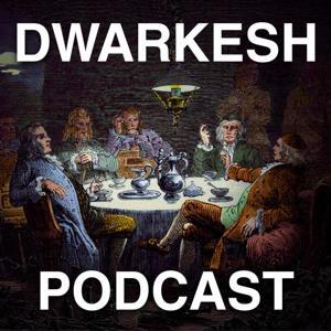 Dwarkesh Podcast by Dwarkesh Patel