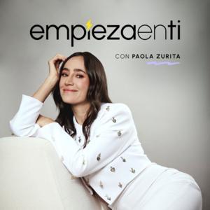 Empieza en ti by Paola Zurita