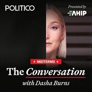 The Conversation with Dasha Burns by POLITICO