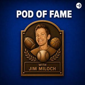 Pod of Fame by Jim Miloch