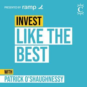 Invest Like the Best with Patrick O'Shaughnessy by Colossus | Investing & Business Podcasts