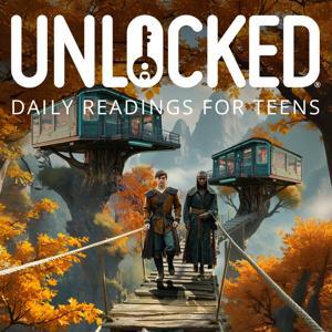 Unlocked: Daily Devotions for Teens by Keys for Kids Ministries