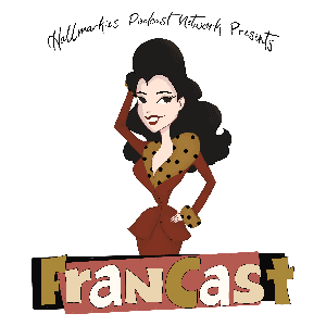 The Francast by Hallmarkies Podcast Network