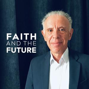 Faith and the Future by Vision Christian Radio