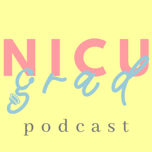 NICU Grad Podcast by Neena Jube-Desai MD MBA