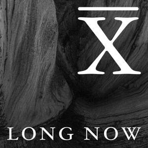 Long Now by The Long Now Foundation