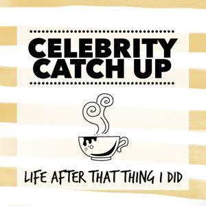 Celebrity Catch Up: Life After That Thing I Did by Genevieve Hassan