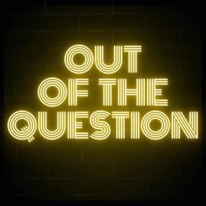 Out of the Question with Adam Zwar by Adam Zwar