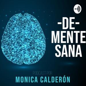 De-MenteSana by Dra. Mónica Calderón Mora Psicóloga