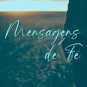 Mensagens de Fé by Mensagem de Fé