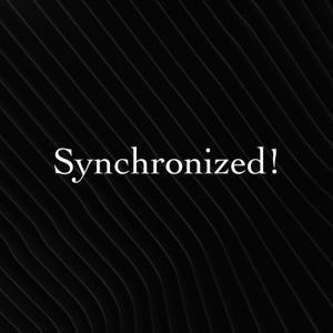 Synchronized! by Synchronized!