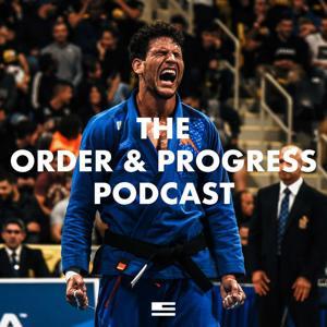 The Order & Progress Podcast by Order & Progress
