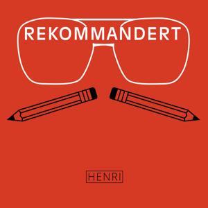 Rekommandert by HENRI & Acast