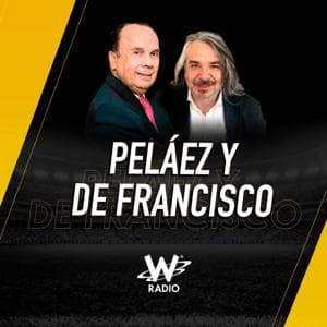 Peláez y De Francisco en La W by Caracol Pódcast