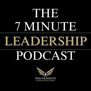 7 Minute Leadership by Paul Falavolito