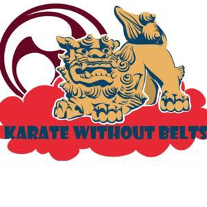 Karate Without Belts by Karate Without Belts