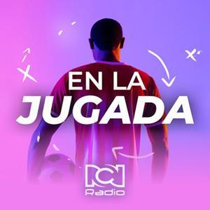 En La Jugada RCN by RCN Radio